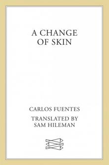      A Change of Skin