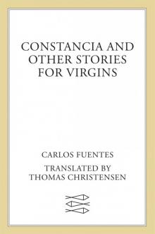      Constancia and Other Stories for Virgins