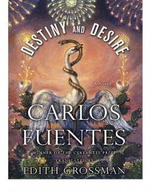      Destiny and Desire