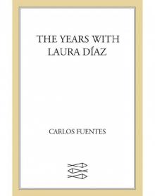      Los años con Laura Díaz