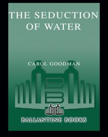      The Seduction of Water