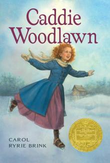      Caddie Woodlawn