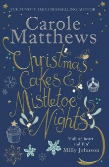      Christmas Cakes and Mistletoe Nights