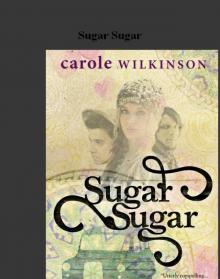      Sugar Sugar
