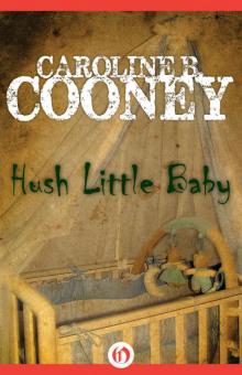      Hush Little Baby
