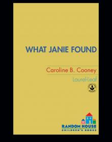      What Janie Found