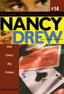      Bad Times, Big Crimes