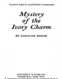      Mystery of the Ivory Charm