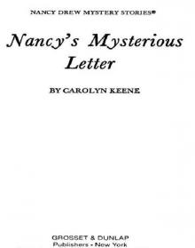      Nancy's Mysterious Letter