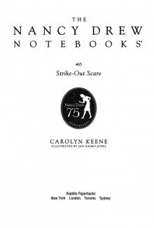      Strike-Out Scare
