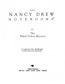      The Black Velvet Mystery