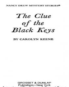      The Clue of the Black Keys