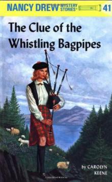      The Clue of the Whistling Bagpipes