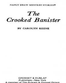      The Crooked Banister