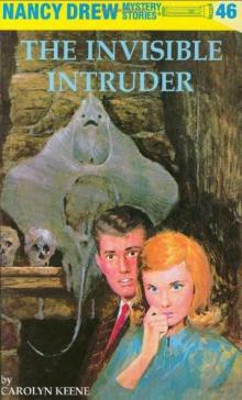      The Invisible Intruder