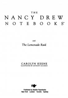      The Lemonade Raid