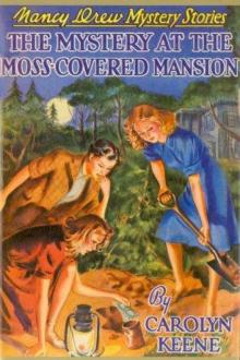      The Mystery at the Moss-Covered Mansion