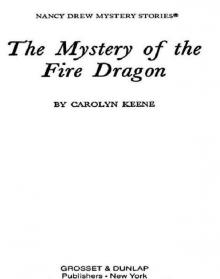      The Mystery of the Fire Dragon