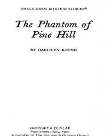      The Phantom of Pine Hill