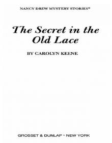      The Secret in the Old Lace