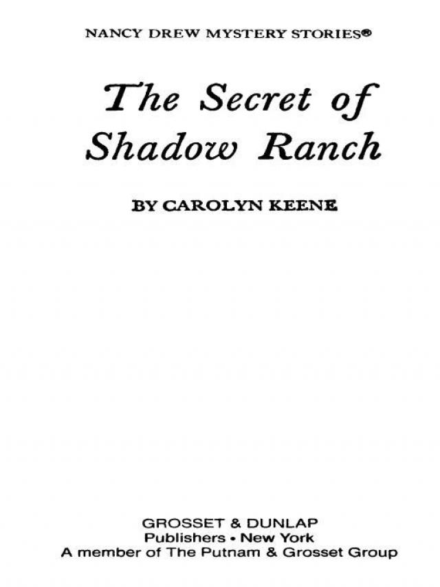 The Secret of Shadow Ranch by Carolyn Keene