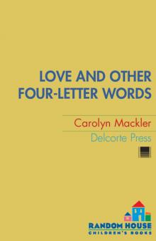      Love and Other Four-Letter Words