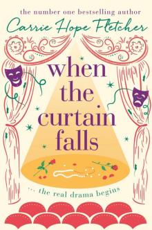      When the Curtain Falls