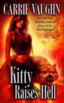      Kitty Raises Hell