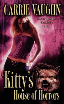      Kitty's House of Horrors