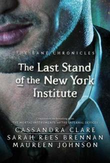      The Last Stand of the New York Institute
