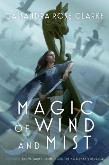      Magic of Wind and Mist