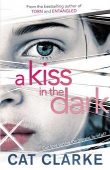      A Kiss in the Dark