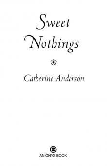      Sweet Nothings