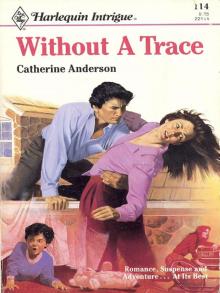      Without a Trace