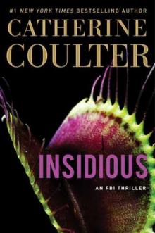      Insidious