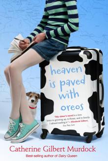      Heaven Is Paved With Oreos