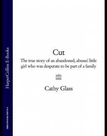      Cut