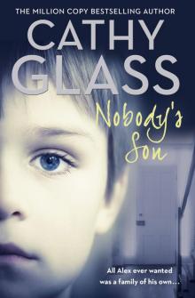      Nobody’s Son
