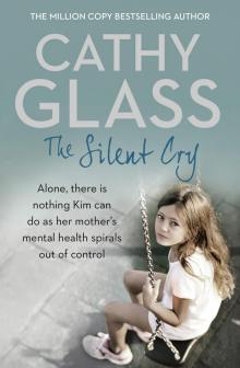      The Silent Cry