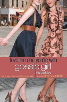      Love the One You're With