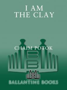      I Am the Clay