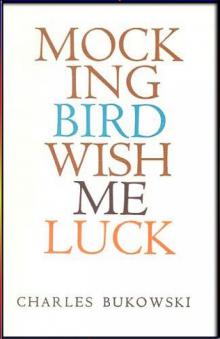      Mockingbird Wish Me Luck