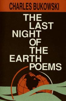      The Last Night of the Earth Poems