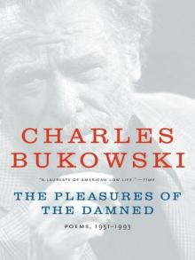      The Pleasures of the Damned