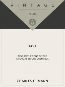      1491: New Revelations of the Americas Before Columbus