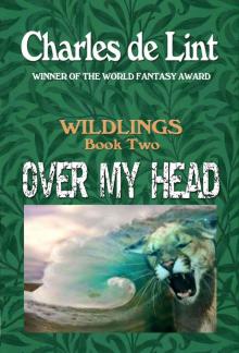      Over My Head