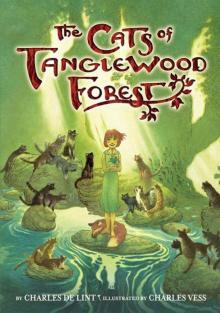      The Cats of Tanglewood Forest