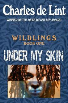      Under My Skin