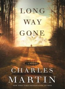      Long Way Gone