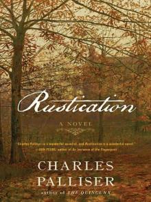      Rustication